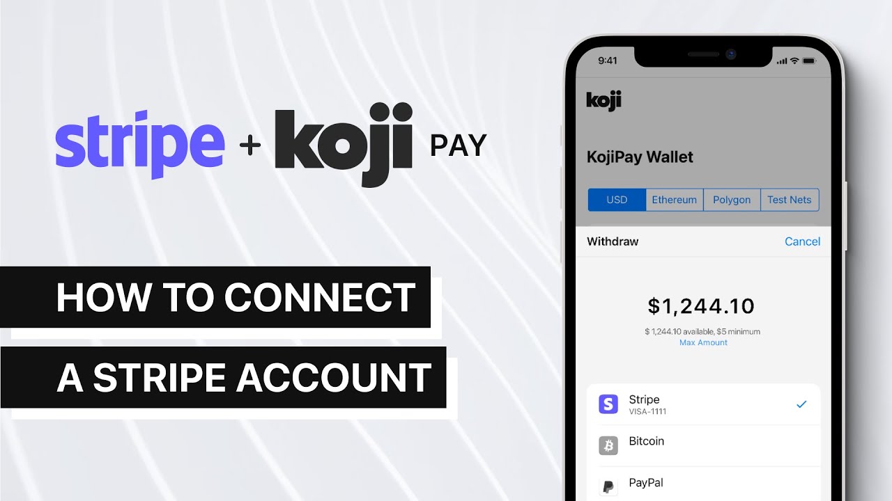 How to connect your Stripe account to your Koji pay wallet