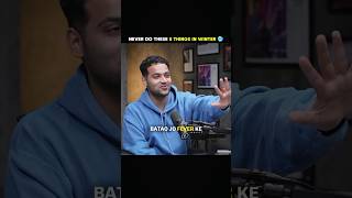 Never Do These 5 Things In Winter