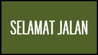 Tipe-X - Selamat Jalan (Lyrics) HQ Audio