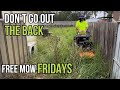 FULL INSANE Backyard Clean Up! Free Mow Fridays #satisfying