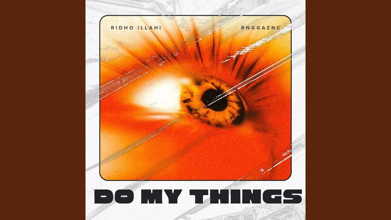 Watch Do My Things on YouTube Watch Do My Things on YouTube