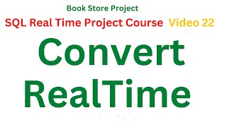 #22 SQL Real-Time Convert Example | Free SQL Real-Time Project Course | SQL Full Course in Telugu