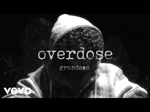 grandson - Overdose