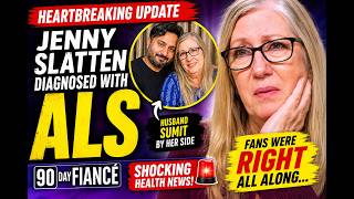 90 Day Fiancé Star Jenny Slatten Diagnosed With ALS | Shocking Health Update | Medical Reality