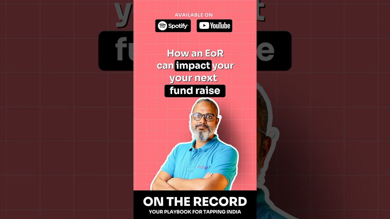 How an EoR can impact your next fundraise