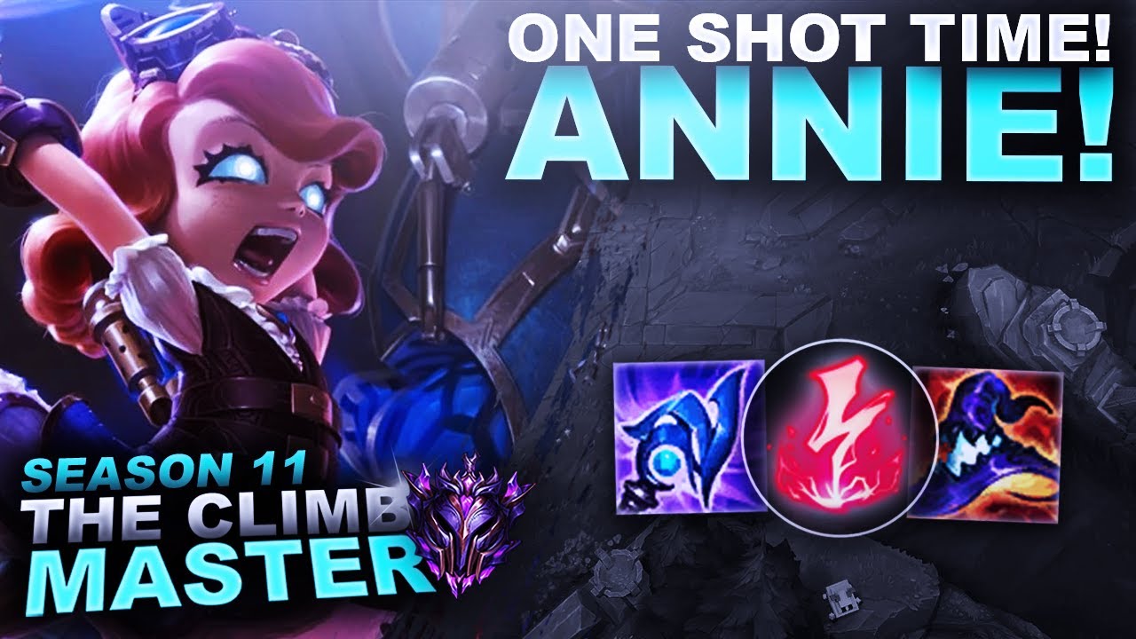 ONE SHOT TIME! ANNIE! - Climb to Master S11 | League of Legends - YouTube