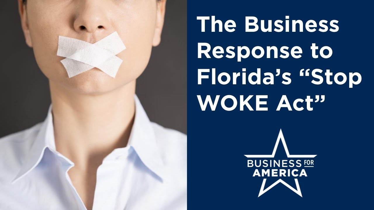 The Business Response to Florida’s “Stop WOKE Act” — Transcript