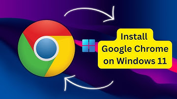 How to Install Google Chrome on Windows 11 [Full Guide - 2025]