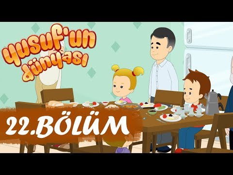 Yusuf'un Dünyası 22.Bölüm - Komşuluk Hakkı