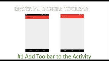 MATERIAL DESIGN: #1 Add Toolbar to the Activity