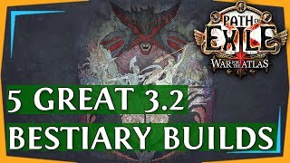 PoE 3.2 Builds - Another 5 Great Bestiary League Build Guides (2018)