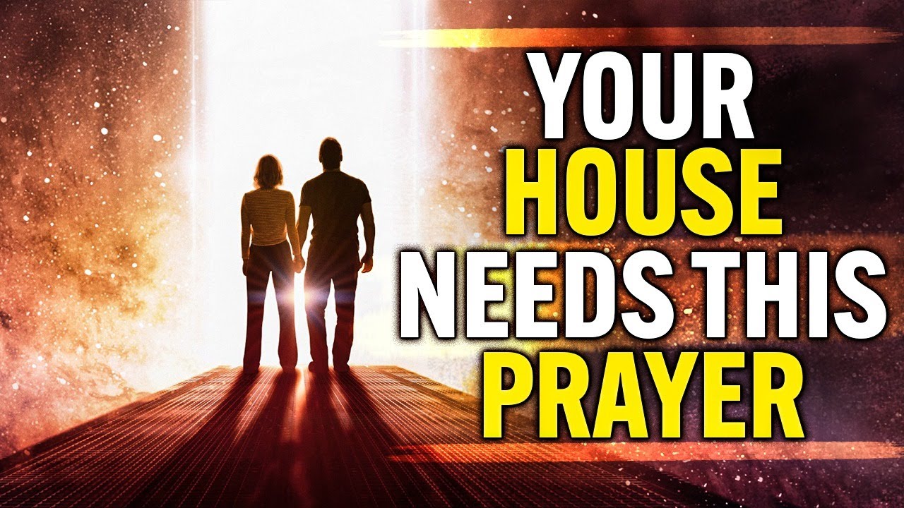 Submit your House And Life To God With This Prayer