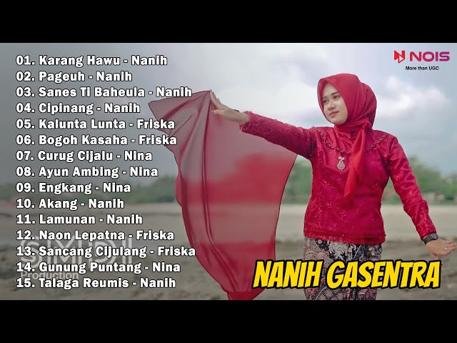 POP SUNDA KARANG HAWU NANIH GASENTRA PAJAMPANGAN FULL ALBUM class=