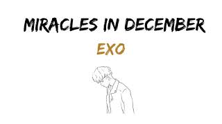 EXO 'Miracles in December' // Lirik Sub Indo