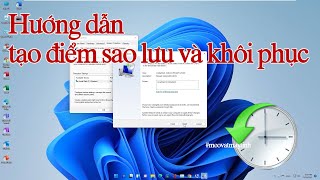 Cách tạo System Restore Point- Điểm sao lưu và khôi phục trên Windows 11 - 10 screenshot 4