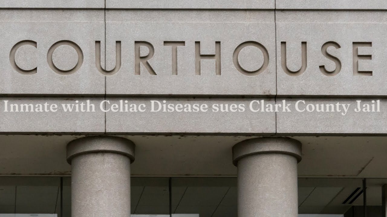 Celiac Disease and being an inmate 