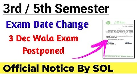 SOL 3rd Dec Exam date Change 2022 | SOL 3rd / 5th Semester Exam Dec 2022 | College Updates