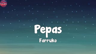 Farruko - Pepas (Lyrics)