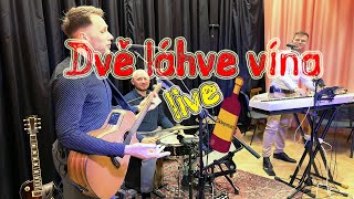 Martin Láska & band (live) - Dvě láhve vína