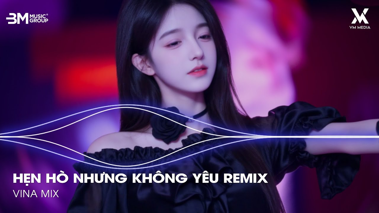 Hẹn Hò Nhưng Không Yêu Remix ♫ Em Cố Trăm Lần Chẳng Bằng Ai Đó Một Phần - Nhạc Remix TikTok Hot 2026