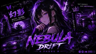 NEBULA DRIFT 🌌 | Ultimate Dark Phonk Mix | Drift & Speed