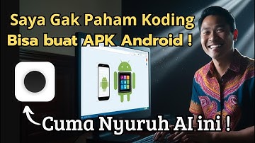 TUTORIAL BUAT APLIKASI ANDROID PAKAI AI ( Lebih Mudah Dari Tempolabs! ) #TanpaCoding #NoCode #aicode