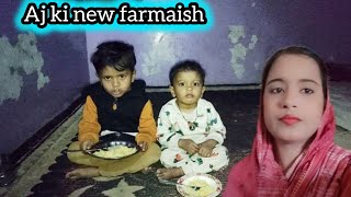 Aj Farmaish Par Kia Banaya