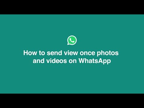 How To Send View Once Photos and Videos | Whatsapp