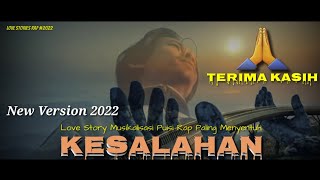MUSIKALISASI PUISI | RAP Terima Kasih Kesalahan