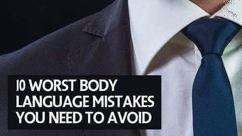 Top 10 body language mistakes you need to avoid during an Interview