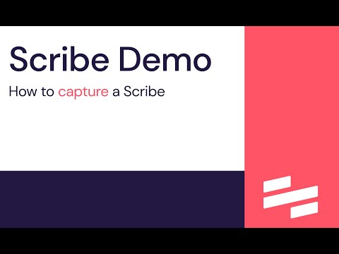 How to capture a Scribe - demo
