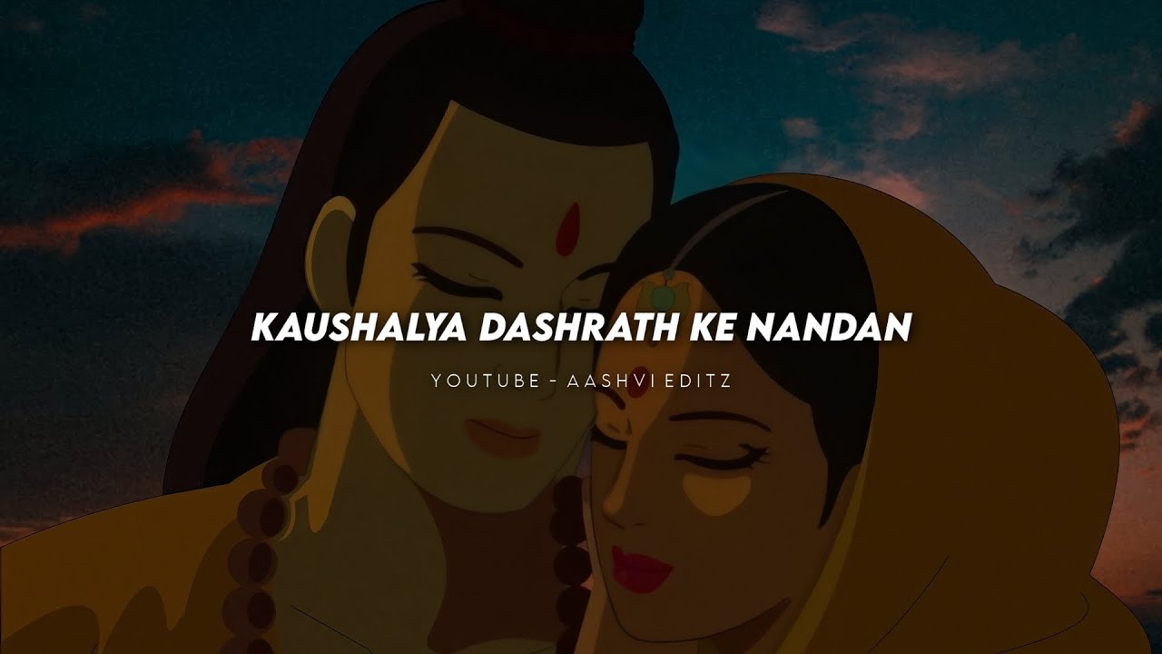 Kaushalya dashrath ke nandan whatsapp status  Ram siya ram status  Ram navmi status