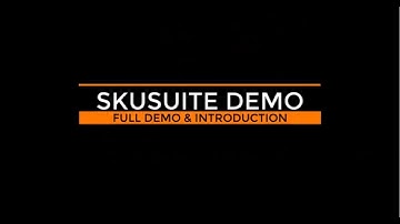 SkuSuite Demo Video - Cloud ERP - Inventory & Order Management Software Solution
