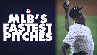 The Fastest MLB Pitches of the 2020 Season! (Aroldis Chapman, Garrett Crochet and more!)