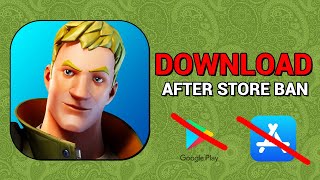 Fortnite Download After App Store Ban - Fortnite iOS/Android Download After Ban From Google Play