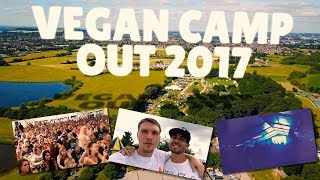Vegan Camp Out 2017 - Official Highlights Video
