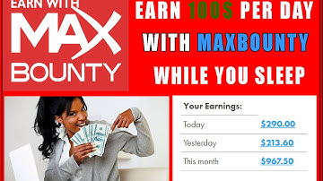 MAXBOUNTY SUCCESS 2017, How To Make 100$ Per Day With Maxbounty For Newbies On Autopilot