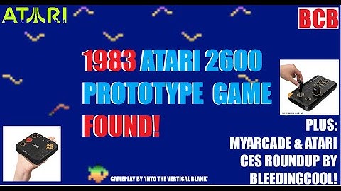 1983 Atari 2600 PROTOTYPE Game Found! CES Roundup by BleedingCool! New #Atari & #MyArcade Products!