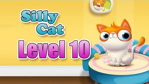 Silly Cat Walkthrough Level 10