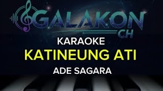 KARAOKE KATINEUNG ATI ~ ADE SAGARA KENDANG JAIPONG 