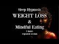 😴ॐ 3 hours repeated loop ~ Sleep hypnosis for weight loss with mindful eating ~ Female Voice