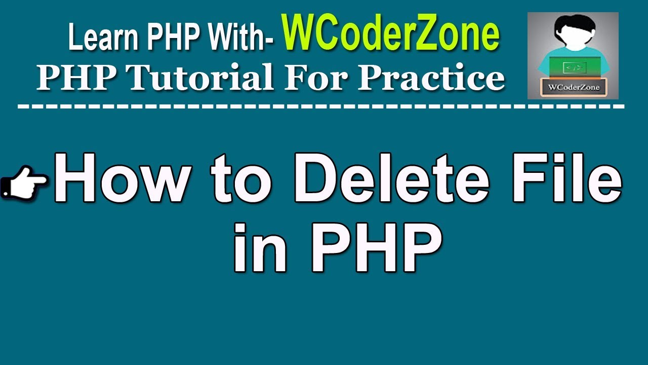 unlink php  Update  How to delete file in php (php unlink)