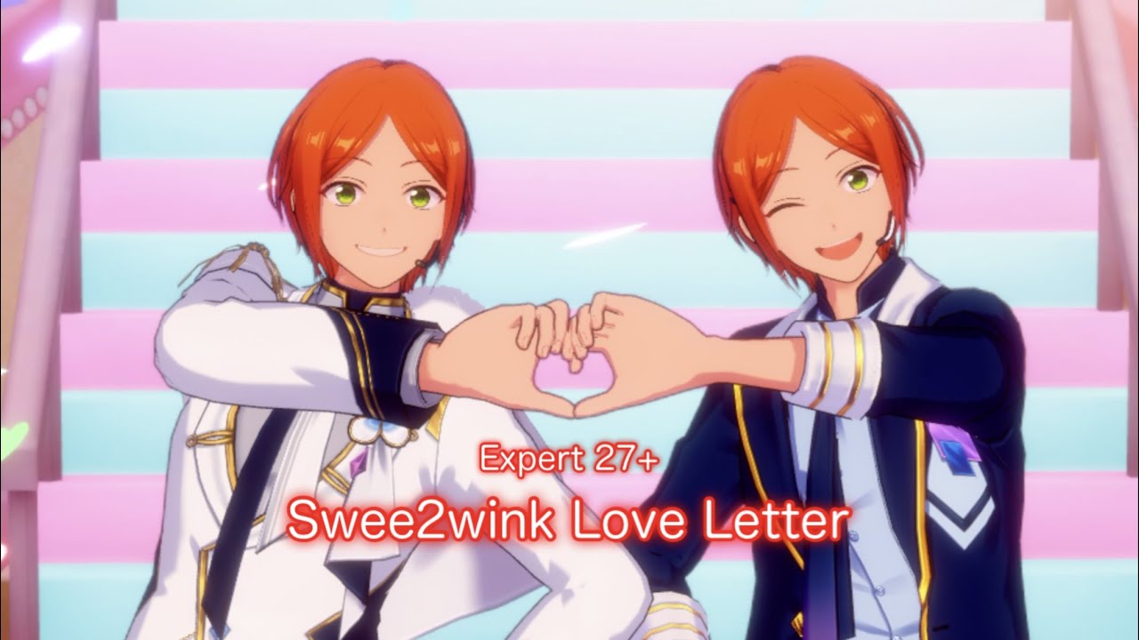 あんスタMusic] Swee2wink Love Letter [Expert 27+] Perfect Combo