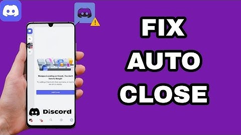 How To Fix And Solve Auto Close On Discord App | Final Solution