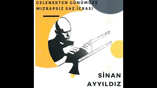 Sinan Ayyıldız - Üçtelli Boğaz Havası (Canlı Performans) Resimi