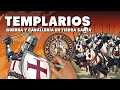 Templarios. Guerra y caballería en Tierra Santa
