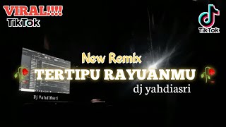 🔴 New Remix SAD Song 🥀 || Tertipu Rayuanmu || Dj YahdiAsri feat Misbah Al Zizi