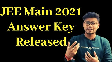 Jee Mains 2021 4th Attempt Answer Key Released #jee #jeemain