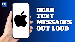 How To Set Up iPhone To Read Text Messages Out Loud