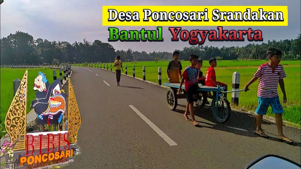 Keliling Desa Poncosari Srandakan Bantul Yogyakarta